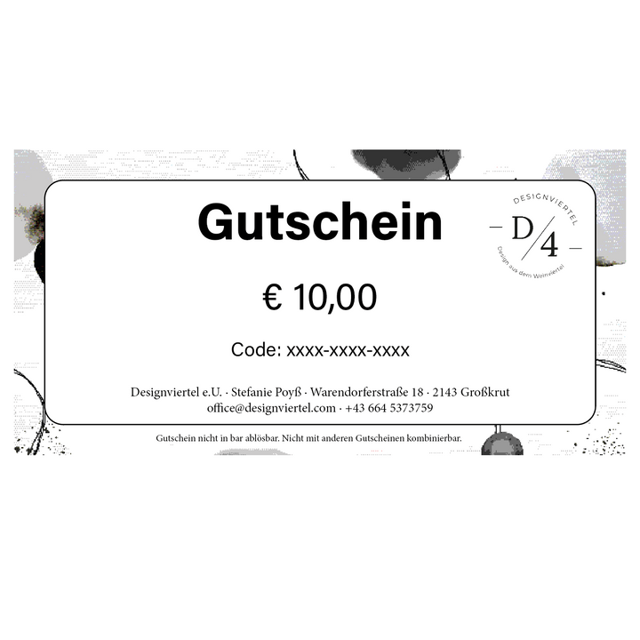 Designviertel Geschenkgutschein im Wert von 10 Euro mit individuellem Code – einlösbar für Produkte von Stefanie Poyß, Design aus dem Weinviertel